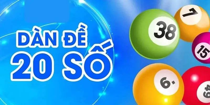 Tạo dàn đề 20 số theo giải đặc biệt
